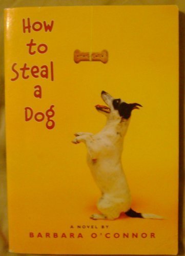 Stock image for How to Steal a Dog for sale by Isle of Books