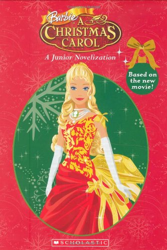 9780545104814: Barbie in a Christmas Carol: A Junior Novelization