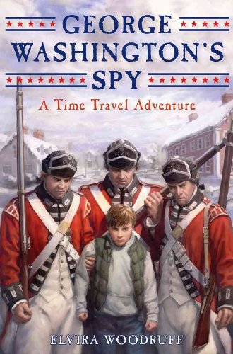 9780545104876: George Washington's Spy: A Time Travel Adventure