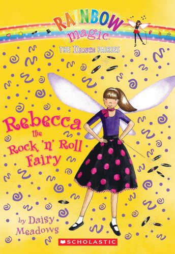 Beispielbild fr Rebecca the Rock 'n Roll Fairy: A Rainbow Magic Book (Dance Fairies #3) zum Verkauf von Orion Tech