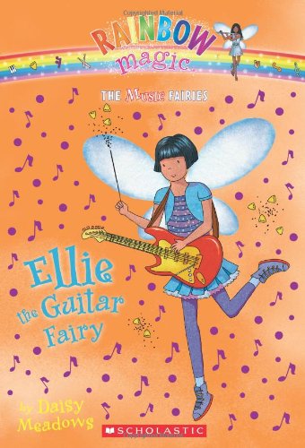 Imagen de archivo de Music Fairies #2: Ellie the Guitar Fairy: A Rainbow Magic Book a la venta por SecondSale