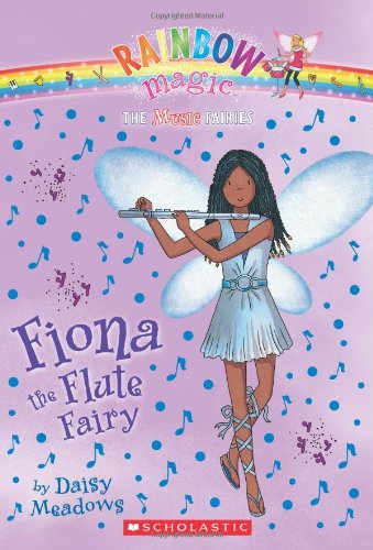 Imagen de archivo de Fiona the Flute Fairy 3 Music Fairies Rainbow Magic a la venta por Firefly Bookstore