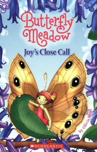 Stock image for Joy's Close Call (Butterfly Meadow #7) for sale by SecondSale