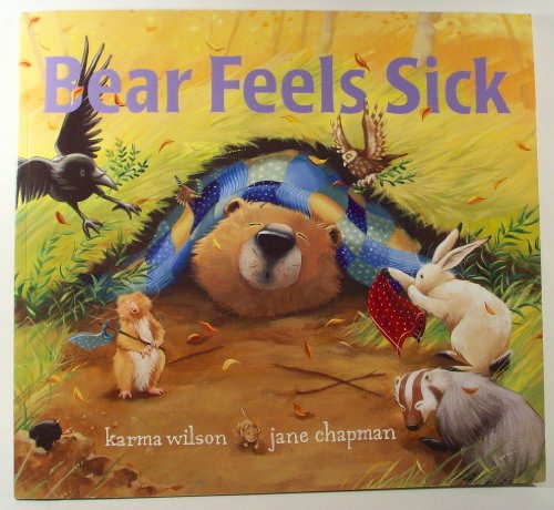 Beispielbild fr Bear Feels Sick zum Verkauf von Better World Books