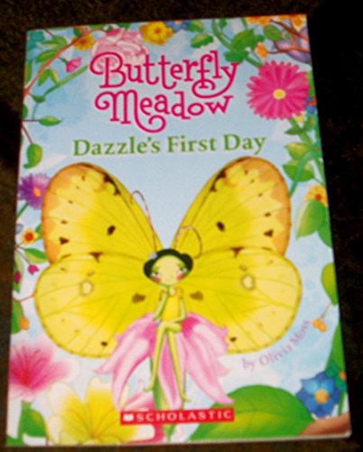 9780545108027: Dazzle's First Day (Butterfly Meadow, No. 1)