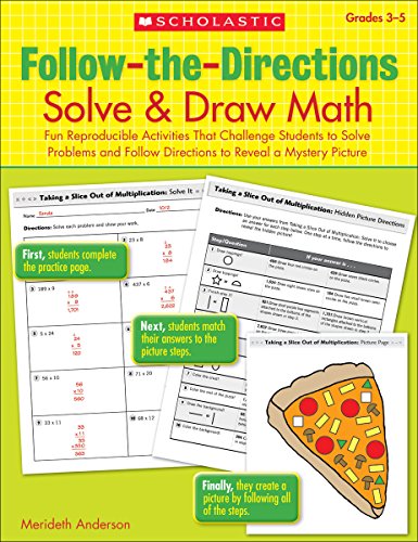Stock image for Follow-the-Directions: Solve & Draw Math, Grades 3-5: Fun Reproducible Activities That Challenge Stu for sale by Save With Sam
