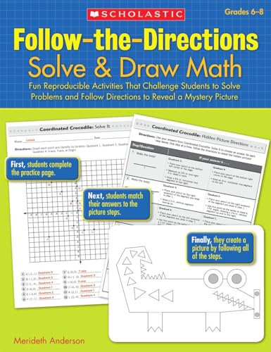 Stock image for Follow-the-Directions: Solve Draw Math (6-8): Fun Reproducible Activities That Challenge Students to Solve Problems and Follow Directions to Reveal a Mystery Picture for sale by Blue Vase Books