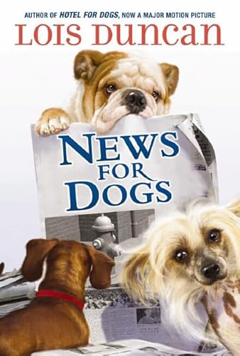 9780545108539: News For Dogs (Hotel for Dogs)