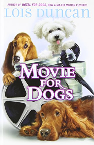9780545108546: Movie For Dogs (Hotel for Dogs)