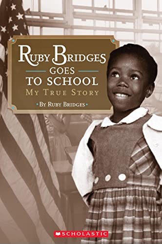 Stock image for Ruby Bridges Goes to School: My True Story (Scholastic Reader, Level 2) for sale by London Bridge Books
