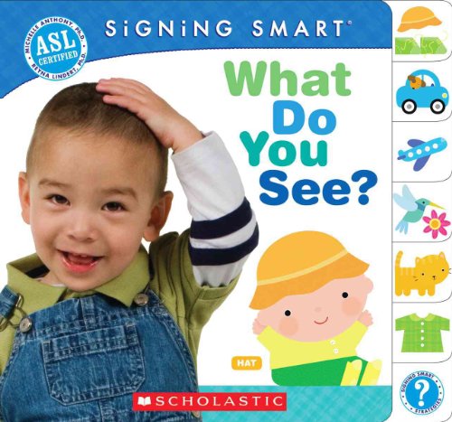Imagen de archivo de Signing Smart: What Do You See? a la venta por Your Online Bookstore