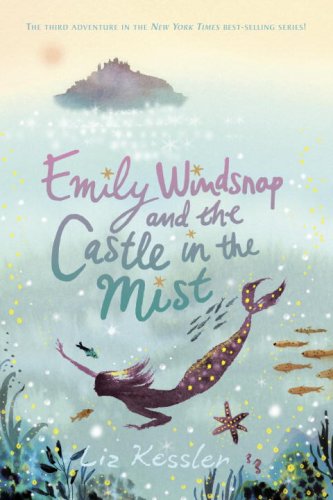 Beispielbild fr Emily Windsnap and the Castle in the Mist zum Verkauf von SecondSale