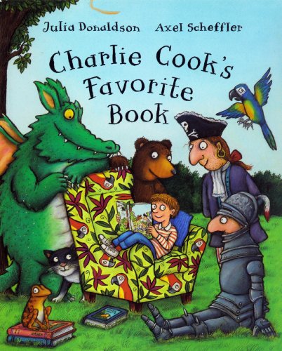 9780545110327: Charlie Cook's Favorite Book [Taschenbuch] by Julia Donaldson