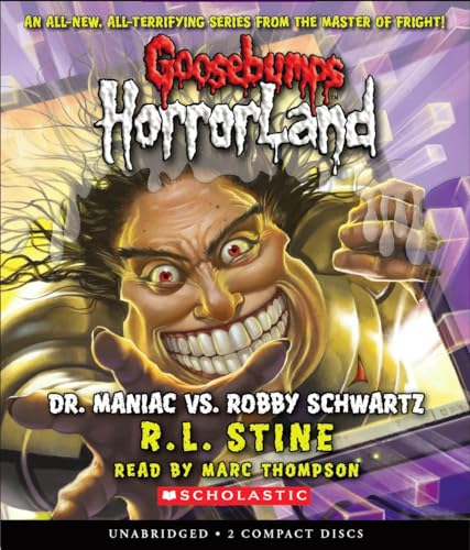 Beispielbild fr Goosebumps HorrorLand #5: Dr. Maniac vs. Robby Schwartz - Audio zum Verkauf von The Yard Sale Store