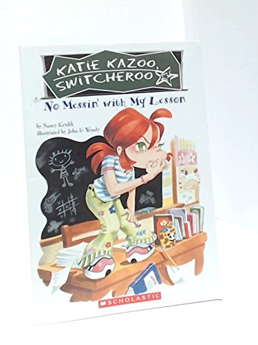 Imagen de archivo de No Messin' with My Lesson : Katie Kazoo Switcheroo 11 a la venta por Wally's Books