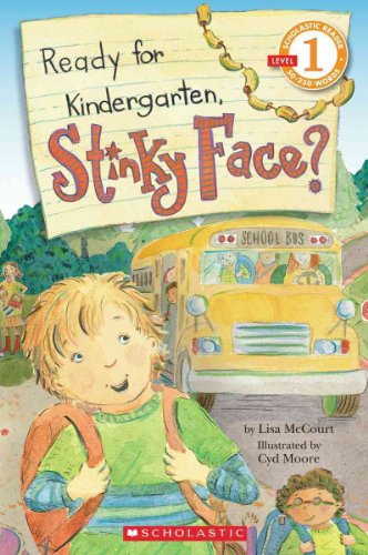 Stock image for Scholastic Reader Level 1: Ready for Kindergarten, Stinky Face? for sale by SecondSale