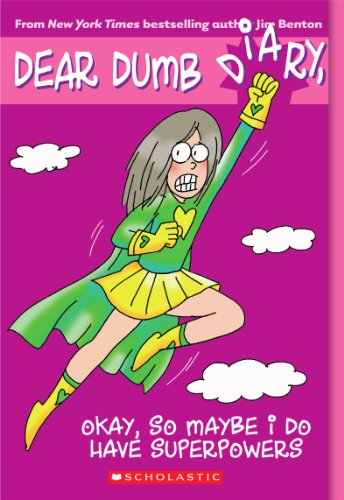 Stock image for Okay, So Maybe I Do Have Superpowers (Dear Dumb Diary #11) for sale by Orion Tech