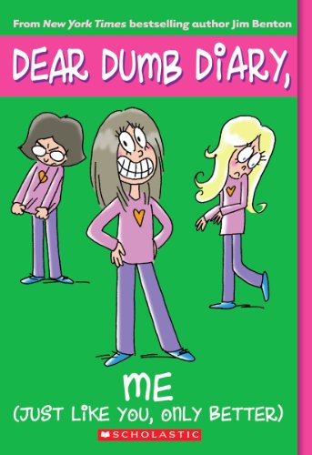 9780545116169: Dear Dumb Diary #12: Me! (Just Like You, Only Better) (Volume 12)