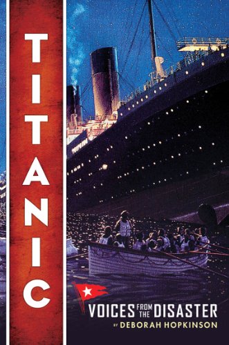 Stock image for Titanic: Voices From the Disaster (Scholastic Focus) for sale by ZBK Books
