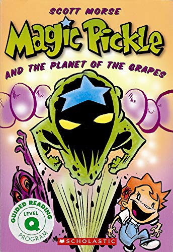 Beispielbild fr Magic Pickle & the Planet of the Grapes zum Verkauf von Gulf Coast Books
