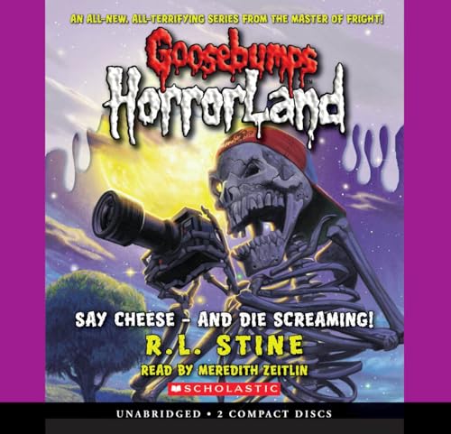 Beispielbild fr Goosebumps HorrorLand #8: Say Cheese - and Die Screaming! - Audio Library Edition zum Verkauf von The Yard Sale Store