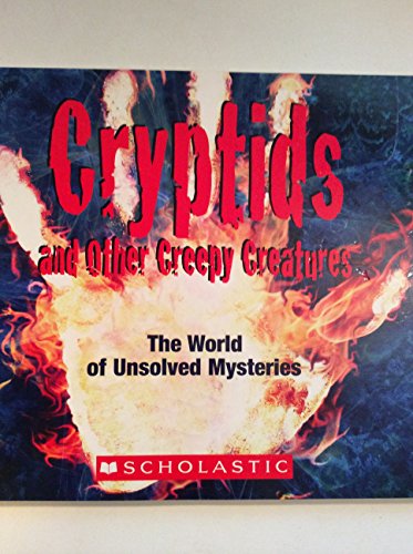 Beispielbild fr Cryptids and Other Creepy Creatures zum Verkauf von Better World Books: West
