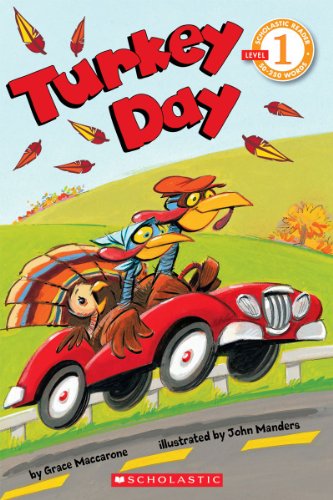 Beispielbild fr Scholastic Reader Level 1: Turkey Day zum Verkauf von Wonder Book