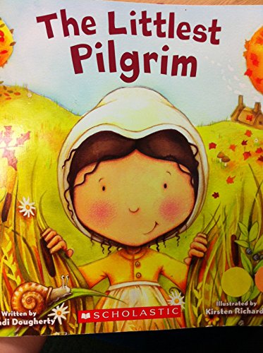 9780545121118: The Littlest Pilgrim