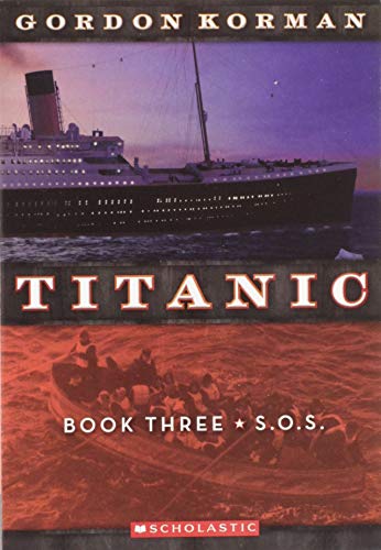 9780545123334: S.O.S. (Titanic, 3)