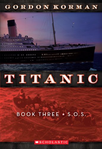 9780545123334: Titanic #3: S.O.S. (3)