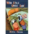 Imagen de archivo de Who Stole Uncle Sam? (Chickadee Court Mystery, Volume 3) a la venta por Better World Books