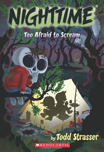Stock image for Nighttime: Too Afraid to Scream for sale by SecondSale
