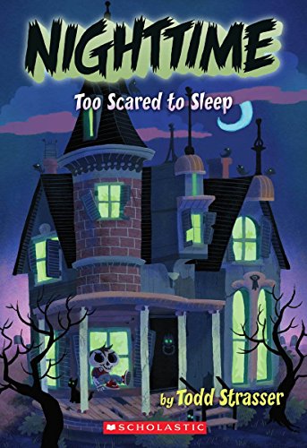 Stock image for Nighttime: Too Scared to Sleep for sale by SecondSale