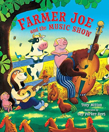 Beispielbild fr Farmer Joe and the Music Show zum Verkauf von Better World Books