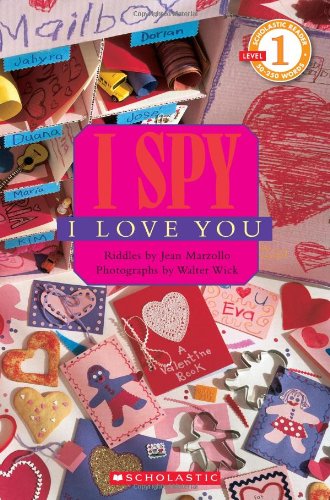 Beispielbild fr Scholastic Reader Level 1: I Spy I Love You zum Verkauf von BooksRun