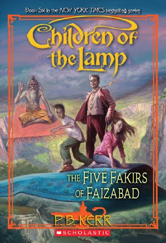 Stock image for Children of the Lamp #6: The Five Fakirs of Faizabad for sale by HPB-Emerald