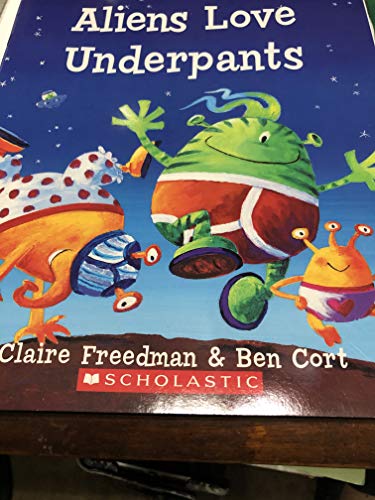 Stock image for Aliens Love Underpants for sale by Better World Books