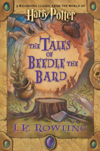 9780545128285: The Tales of Beedle the Bard: A Wizarding Classic from the World of Harry Potter