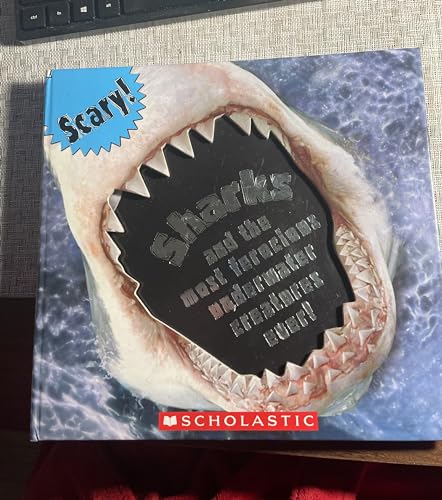 Imagen de archivo de Sharks and the Most Ferocious Underwater Creatures Ever! a la venta por Better World Books
