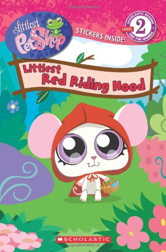 Beispielbild fr Littlest Pet Shop: Littlest Red Riding Hood zum Verkauf von SecondSale