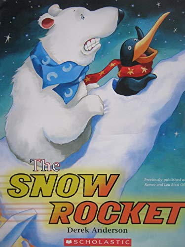 Beispielbild fr The Snow Rocket (Previously published as Romeo and Lou Blast Off) zum Verkauf von Better World Books