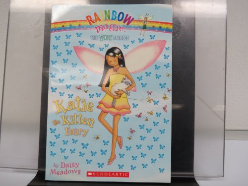 Beispielbild fr Katie the Kitten Fairy (Rainbow Magic The Pet Fairies, 1) zum Verkauf von SecondSale