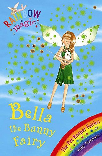 Beispielbild fr Bella the Bunny Fairy: Rainbow Magic the Pet Fairies #2 zum Verkauf von SecondSale