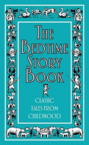 Stock image for The Bedtime Story Book: Classic Tales from Childhood (Best at Everything) for sale by SecondSale