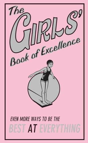 Stock image for The Girls Book of Excellence E for sale by SecondSale