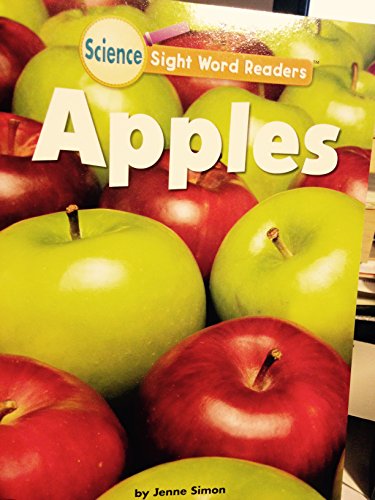 Stock image for Apples (Science Sight Word Readers) for sale by Decluttr