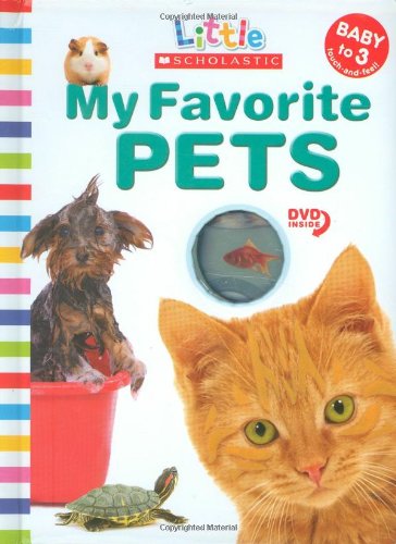 Imagen de archivo de My Favorite Pets (Little Scholastic) a la venta por Hawking Books