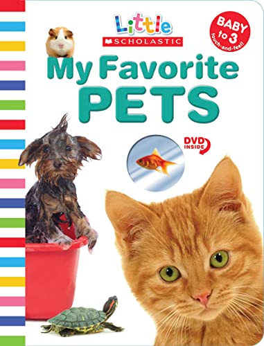 Stock image for My Favorite Pets (Little Scholastic) for sale by Hawking Books