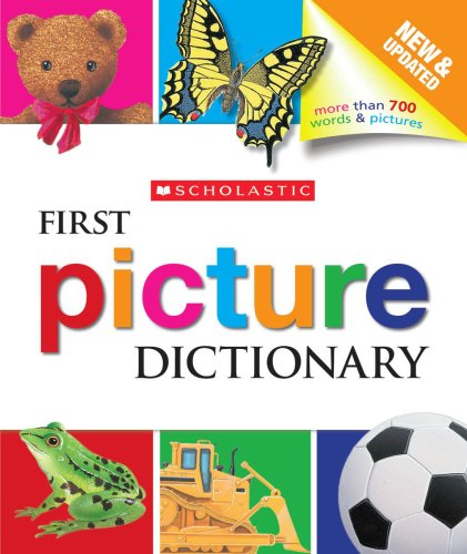 Imagen de archivo de Scholastic First Picture Dictionary - Revised a la venta por SecondSale