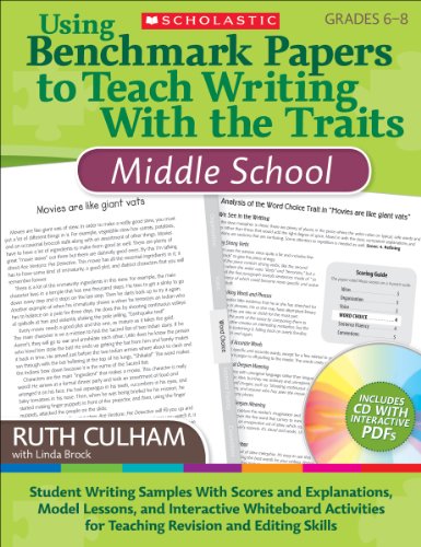 9780545138406: Using Benchmark Papers to Teach Writing with the Traits: Middle School: Grades 6-8 [With CDROM]
